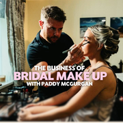 The Business of Bridal Makeup with Paddy McGurgan